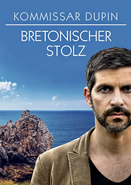 Kommissar Dupin - Bretonischer Stolz